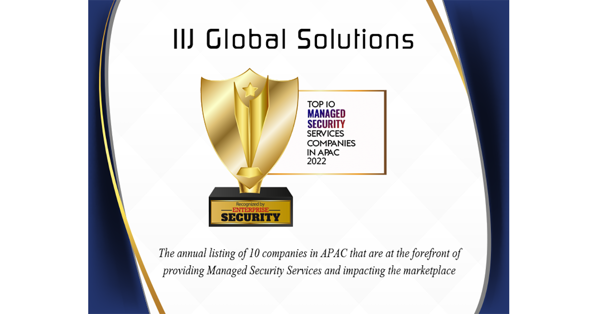 TOP10 MANAGED SECURITY SERVICES COMPANIES IN APAC 2022 TOP10 MANAGED SECURITY SERVICES COMPANIES IN APAC 2022